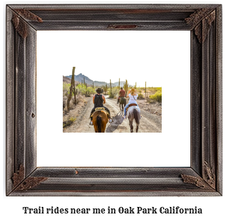 trail rides near me in Oak Park, California